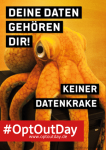 Deine Daten gehören Dir, keiner Datenkrake!