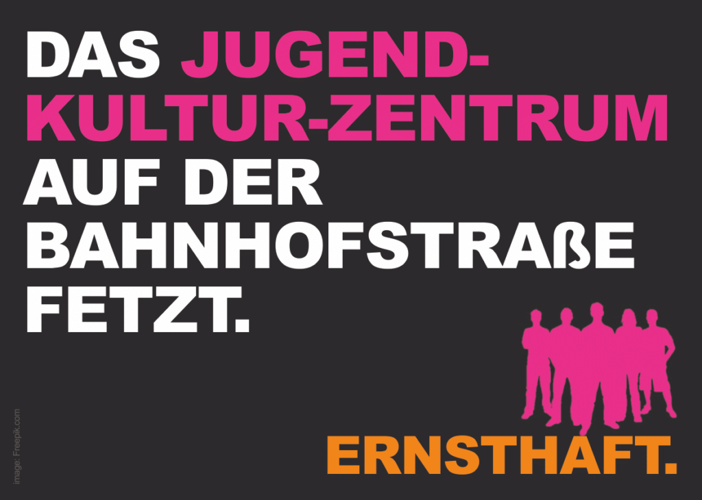 Eine unserer Utopie-Postkarten aus dem Kommunalwahlkampf: „Das Jugend-Kultur-Zentrum auf der Bahnhofstraße fetzt. Ernsthaft.”