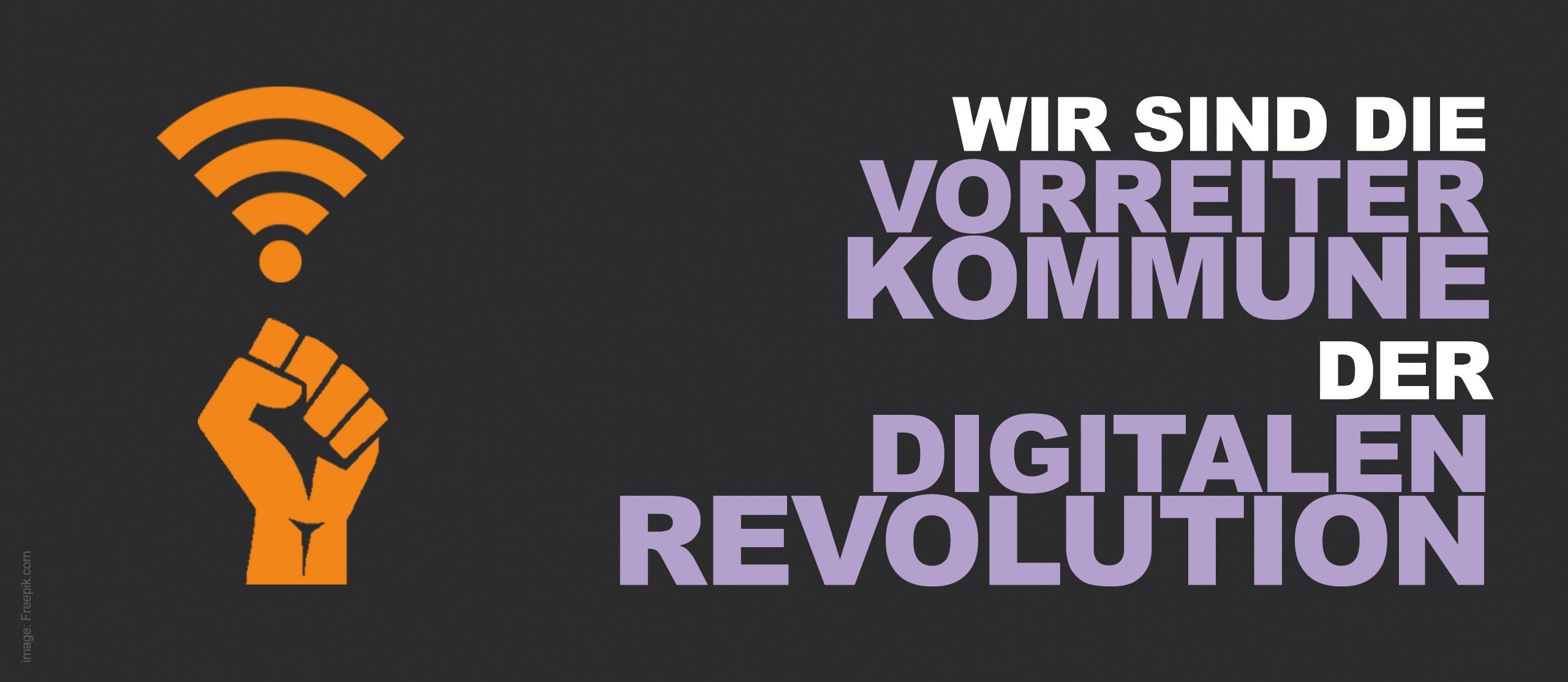 Wir sind die Vorreiterkommune der Digitalen Revolution